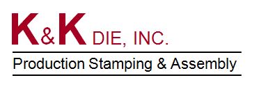K & K Die, Incorporated